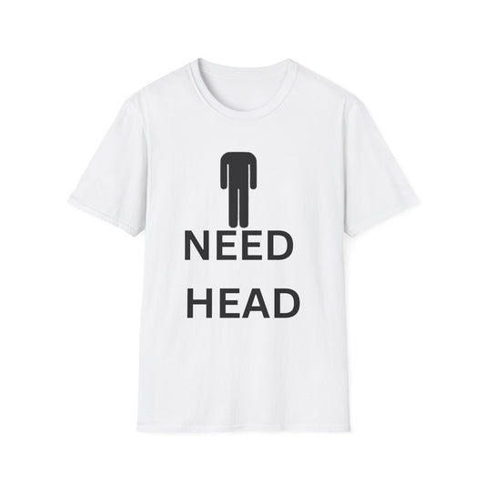 NEED HEAD TEE