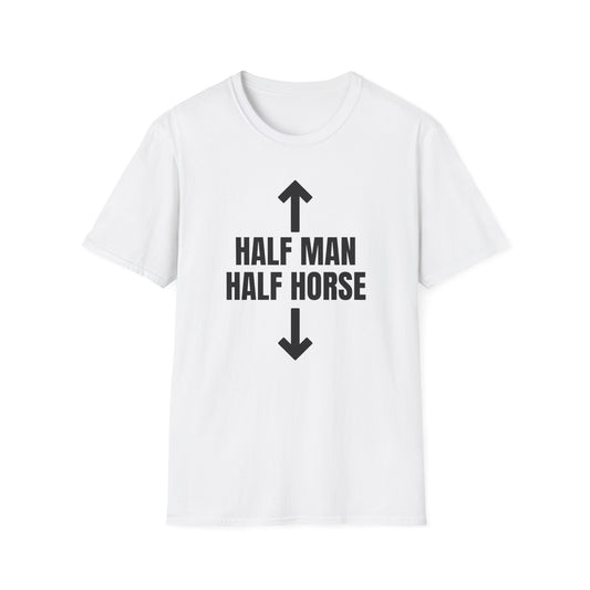 HALF MAN HALF HORSE TEE