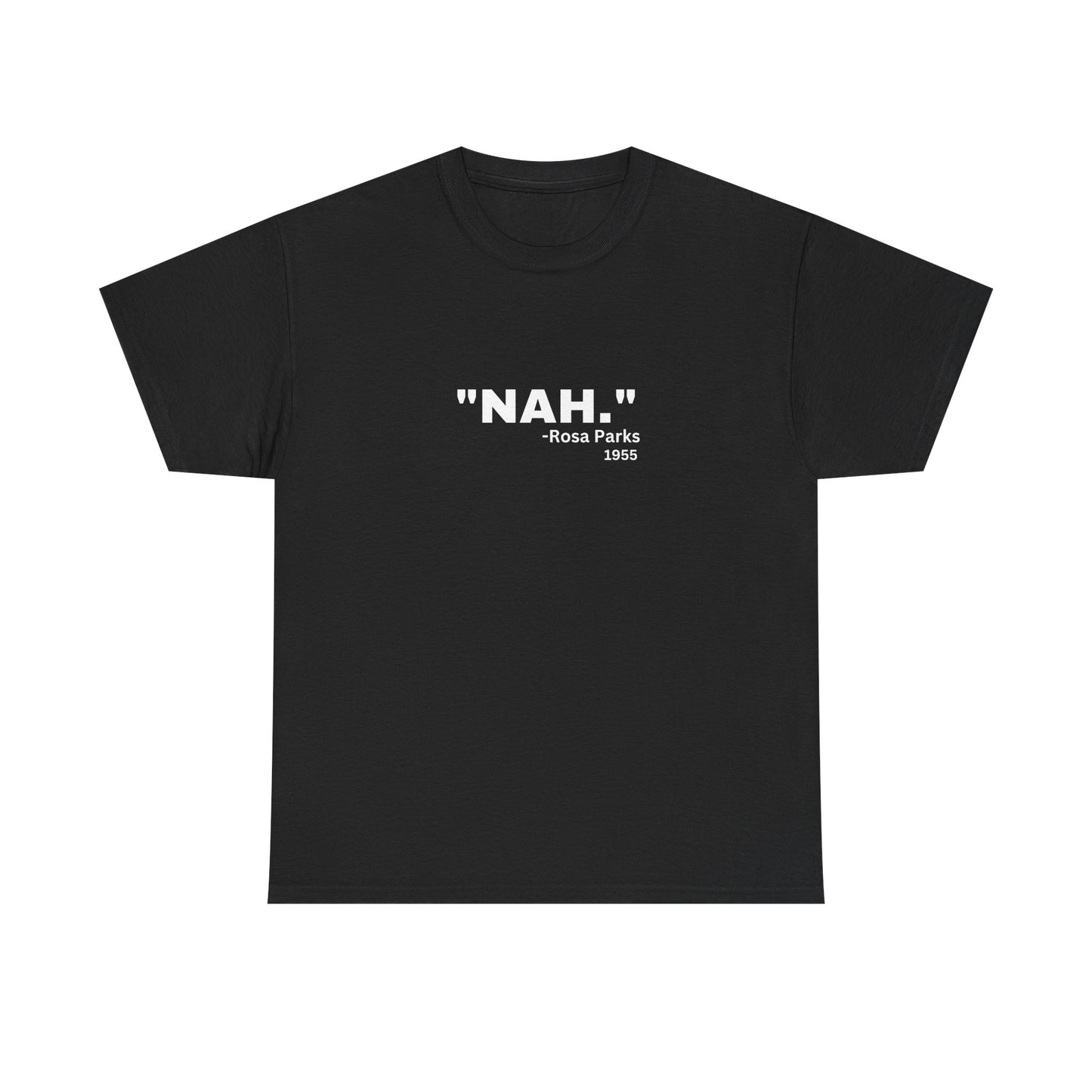 "NAH." Quote T‑Shirt — Minimalist Funny Sarcastic Graphic Tee