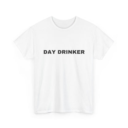Day Drinker Tee — Funny Minimalist Drinking Shirt