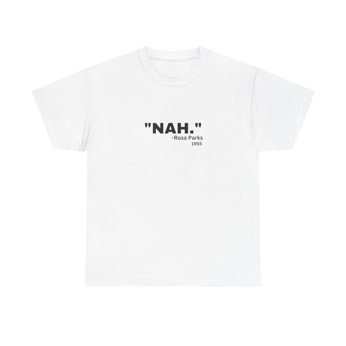 "NAH." Quote T‑Shirt — Minimalist Funny Sarcastic Graphic Tee