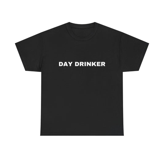 Day Drinker Tee — Funny Minimalist Drinking Shirt